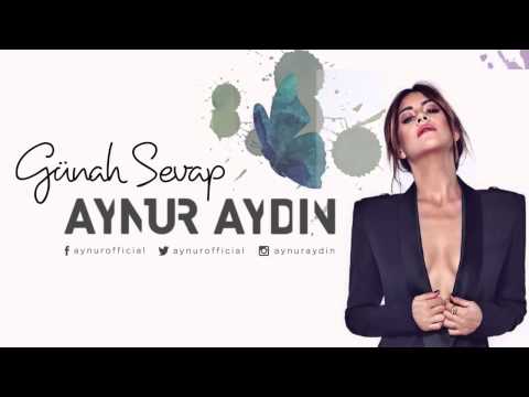 Aynur Aydın - Günah Sevap