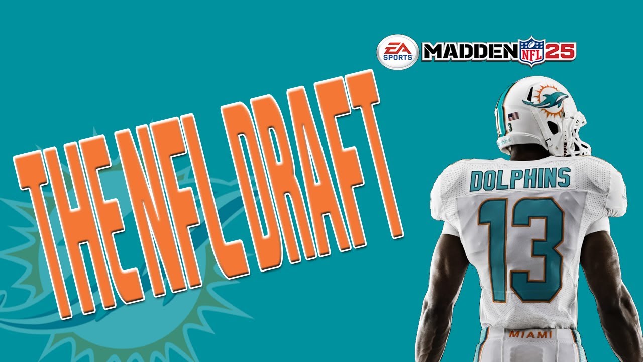 Madden 25 Season 1 The NFL Draft YouTube