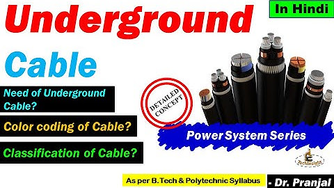 L86: Underground Cable in Hindi | Electric Power Cable | Power System