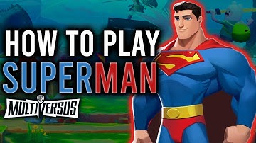 Multiversus - How To Play Superman (Beginner Friendly) (Guide & Tips) #multiversus