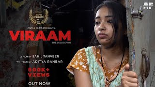 Viraam - the lockdown | short film | story of hunger | Antar Films
