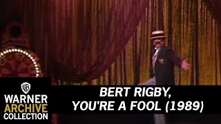 Bert Rigby, You're A Fool (Original Theatrical Trailer)