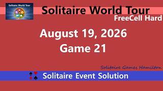 Solitaire World Tour Game #21 | August 19, 2026 Event | FreeCell Hard screenshot 1