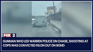 Gunman who led Warren police on chase, shooting at cops was convicted felon out on bond