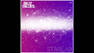 BILLY GILLIES - Starlab (Extended Mix)