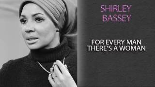 &#39;SHIRLEY BASSEY - FOR EVERY MAN THERE&#39;&#39;S A WOMAN&#39;