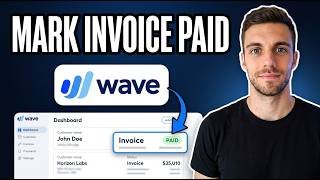 How to Manually Mark Invoice as Paid in Wave Accounting 2026 (Simple Guide)