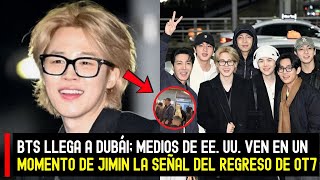 BTS llega a Dubái; medios de EE. UU. ven en un momento de Jimin la señal del regreso de OT7 #BTS