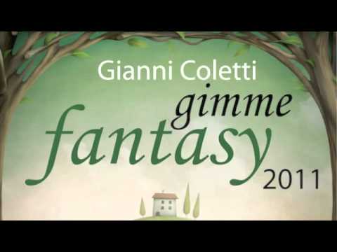 Gianni Coletti - Gimme Fantasy (Stefano Mattara Re...