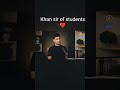 Untitled khan Sir of student #motivation #short..