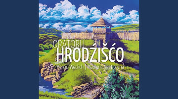 Oratorij: III. Postrow nimoducym