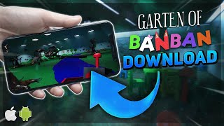 How to Download  Garten Of Banban Mobile | Play Garten Of Banban Android APK & IOS