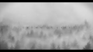 Messiah Complex - "Crown of Eyes" (LYRIC VIDEO)