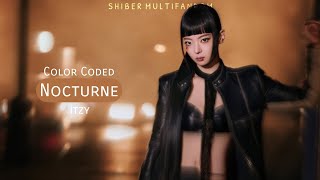 Nocturne (Itzy) | Lyrics Color Coded