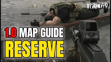 Escape From Tarkov 1.0 – Reserve Map Guide 2025 (Loot Routes, Extracts, Keys & Glukhar Tips)