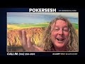 Pokersesh with Limon - LIVE Call-In Show