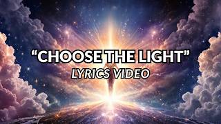 Choose The Light