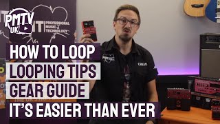 Vignette de la vidéo "How To Loop - Looping Tips & Gear Guide"