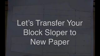 Patternmaking | How to Trace Off Your Master Pant Slopers