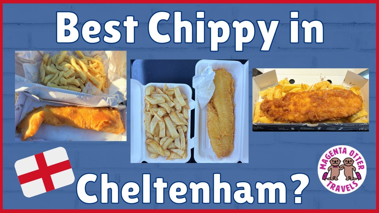 FISH & CHIPS Taste Test Best Chippy in Cheltenham American Eats