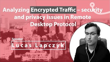 Analyzing Encrypted Traffic – security and privacy issues in Remote Desktop Protocol