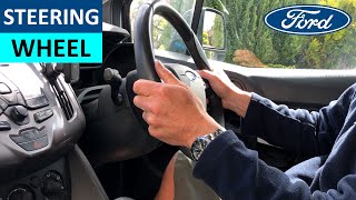 How to adjust steering wheel on Ford Transit Connect