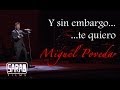 Miguel Poveda. Y sin embargo te quiero. "Real"