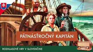 Jules Verne - Pätnásťročný kapitán (rozhlasová hra / 1956 / slovensky)