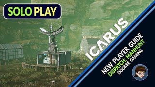 Icarus 1.0 | Prometheus | Dispatch: Manhunt Guide for New Players