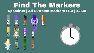All Extreme Markers (13) Speedrun | 14:39 | Find The Markers