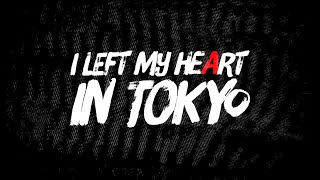 TOKYO [Lyric Video]