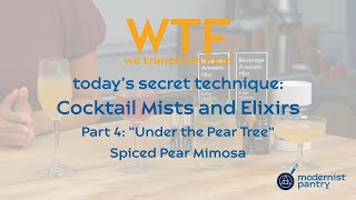 Cocktail Mists and Elixirs Part 4: Spiced Pear Mimosa