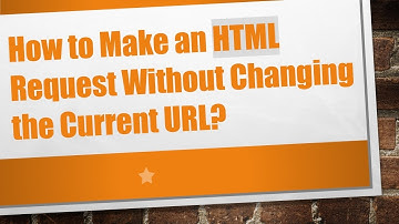 How to Make an HTML Request Without Changing the Current URL?