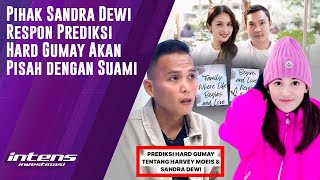 Pihak Sandra Dewi Respon Prediksi Hard Gumay Akan Berpisah | Intens Investigasi | Eps 3714