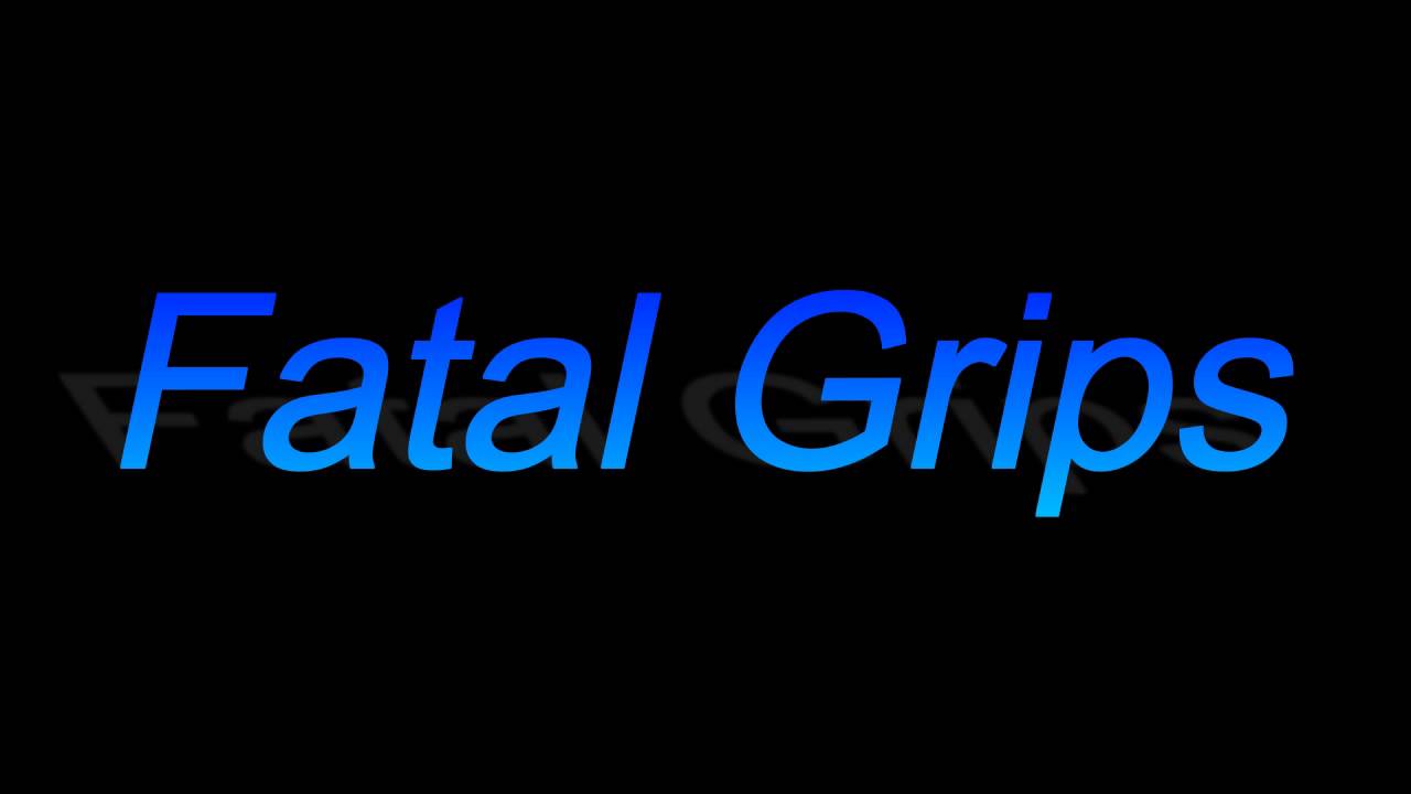 Fatal Grips Sponsership