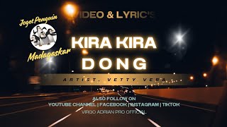 Kira Kira Dong  Vetty Vera  Remix Penguin   U0026 