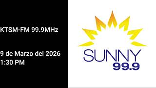 KTSM FM 99.9MHz - Sunny 99.9 - 9 de Marzo del 2026