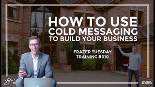 How To Build Your Business With Cold Messaging