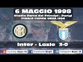6/5/1998 *FINALE COPPA UEFA 1998*  INTER-LAZIO 3-0  (il PRIMO Video di Biapri)