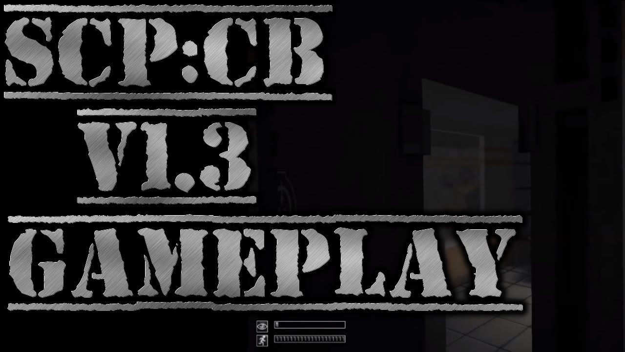 SCP:CB v1.3 GAMEPLAY! - YouTube