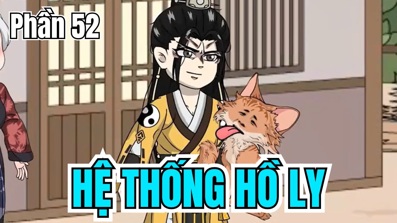 Hệ Thống Hồ Ly (BL) | Phần 52 | Short | Ivy Vietsub