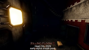 KF2 Custom Map - KF HeatCity2029 (early alpha sneak peek)