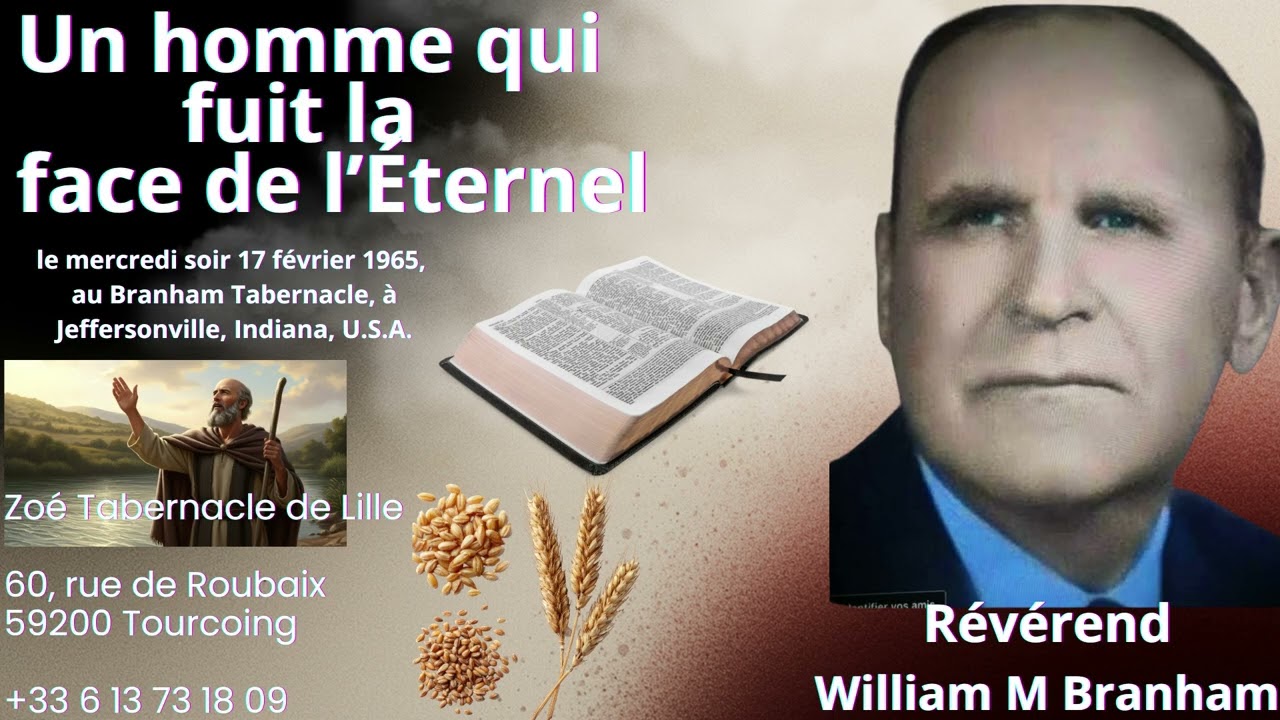 Un homme qui fuit la face de l'Eternel le 17 février 1965 le Mercredi soir
