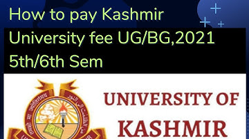 How to pay Kashmir University fee UG/BG 2021 5th 6th Sem