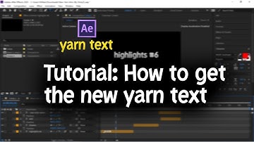 Tutorial: How To Get The New Yarn Intro (How to Edit like Lmgk, Numby, Yarn + More)