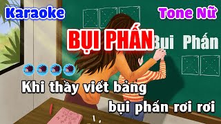 Bụi Phấn Karaoke Beat Chuẩn Tone Nữ - Nhím Nhó Karaoke