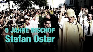 5 Jahre Bischof Stefan Oster Youtube 5 Jahre Bischof Stefan Oster Youtube