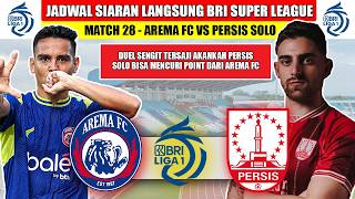 Jadwal Siaran Langsung Bri Liga 1 2026 ~ Arema Fc Vs Persis Solo ~ Head To Head