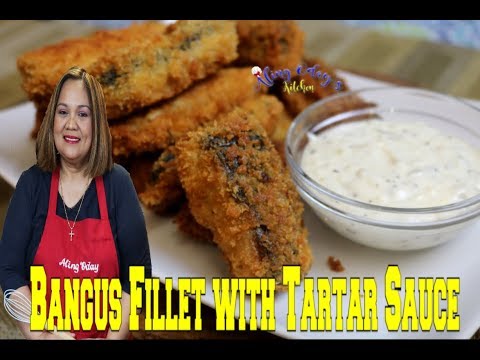 Bangus Fillet with Tartar Sauce - MASARAP!