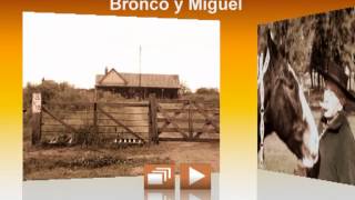 Miguel y su caballo Bronco